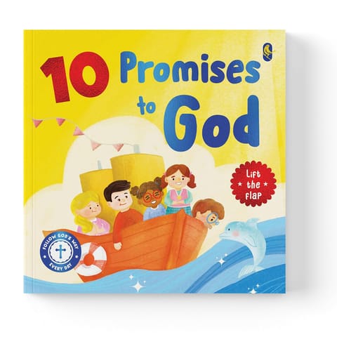 10 Promises To God An Interactive Lift-the-flap Book For Kids