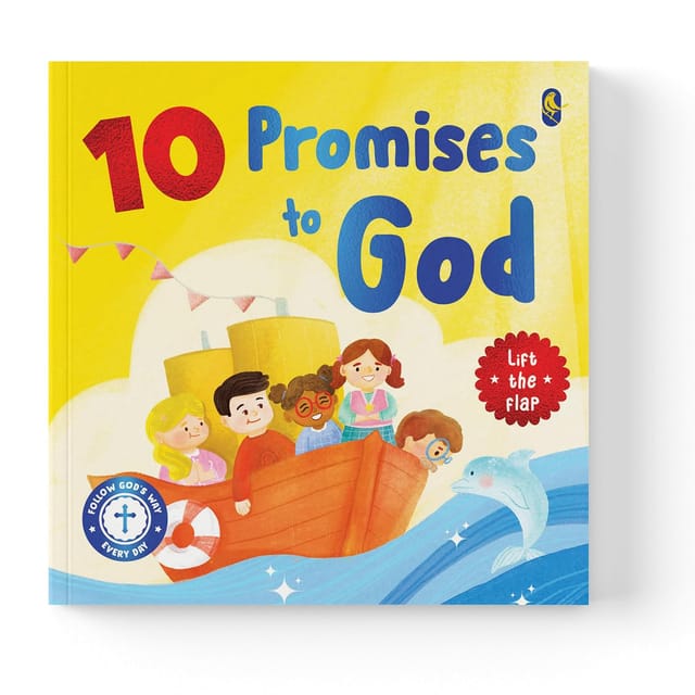 10 Promises To God An Interactive Lift-the-flap Book For Kids