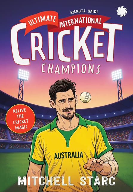 Ultimate International Cricket Champions Mitchell Starc
