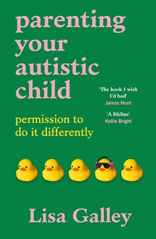 Parenting Your Autistic Child Permission To Do It Differently