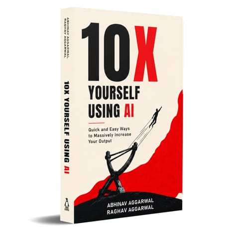 10x Yourself Using Ai Quick And Easy Ways To Massively Increase Your Output