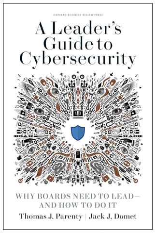 A Leader's Guide to Cybersecurity