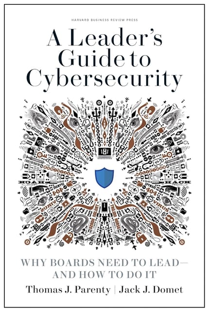 A Leader's Guide to Cybersecurity