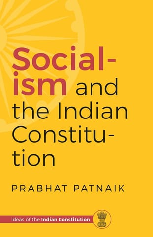 Socialism And The Indian Constitution