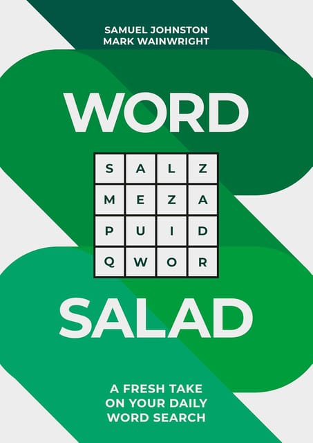 Word Salad A Fresh Take On Your Daily Word Search