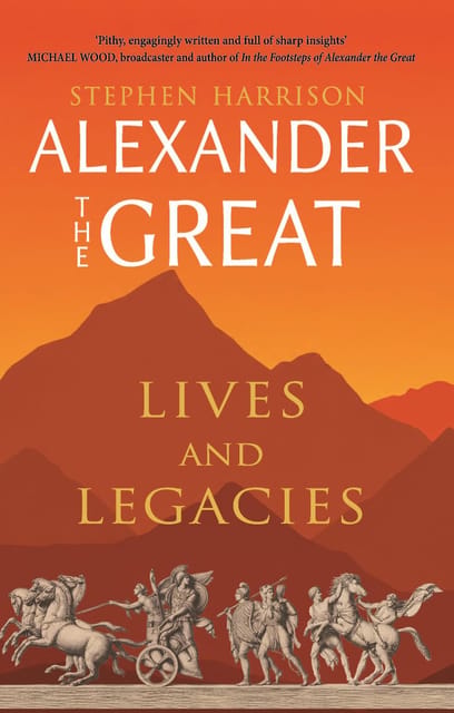 Alexander The Great Lives And Legacies (the Greatest Lives Series)