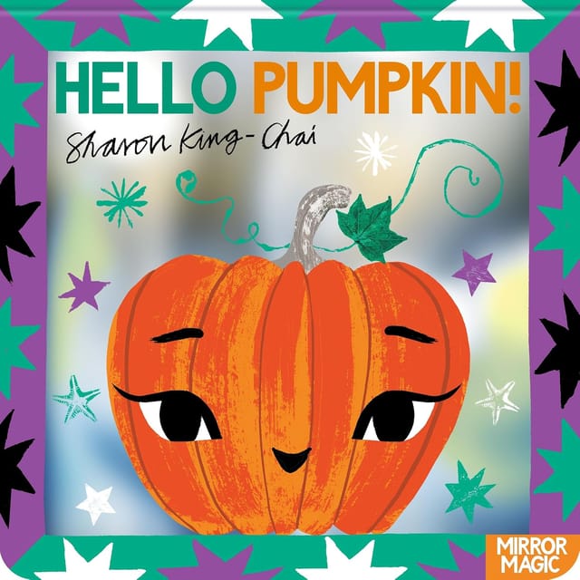 Hello Pumpkin! A Halloween Mirror Search-and-find Book (mirror Magic)