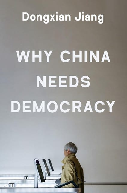 Why China Needs Democracy