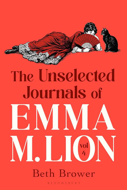 The Unselected Journals Of Emma M. Lion, Vol. 4