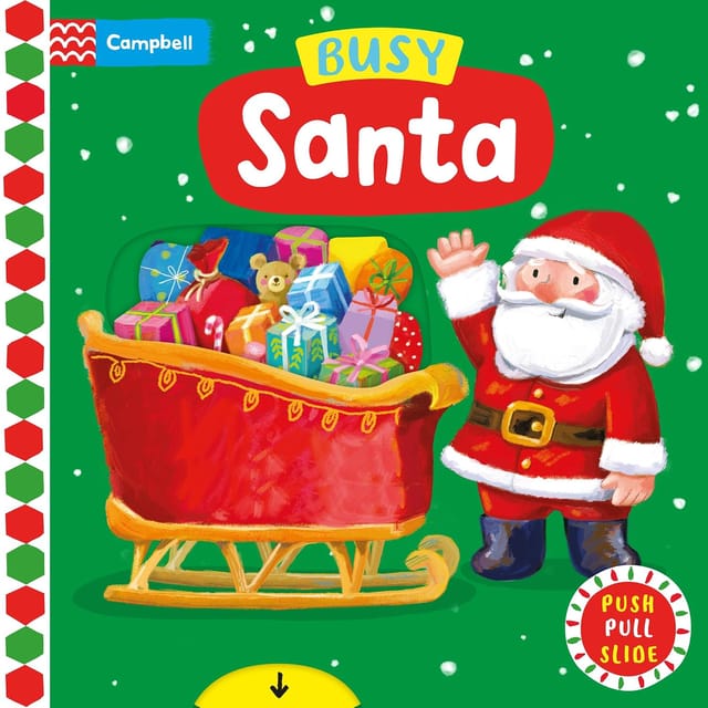 Busy Books Busy Santa A Push, Pull, Slide Book (campbell Busy Books (#16))