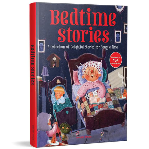Bedtime Stories A Collection Of Delightful Stories For Snuggle Time