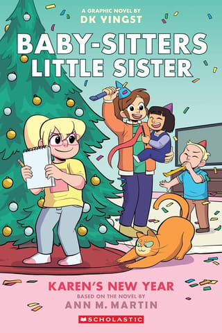 The Baby-sitters Little Sister Graphic Novel #13 Karens New Year
