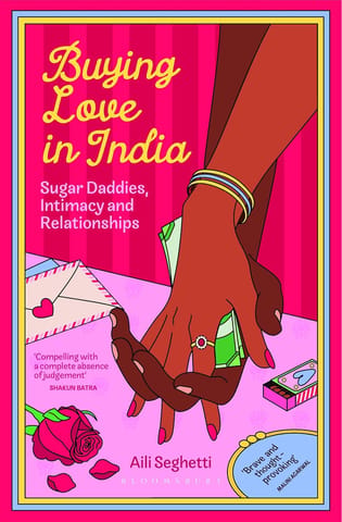 Buying Love In India
