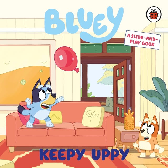Bluey Keepy Uppy A Slide-and-play Book