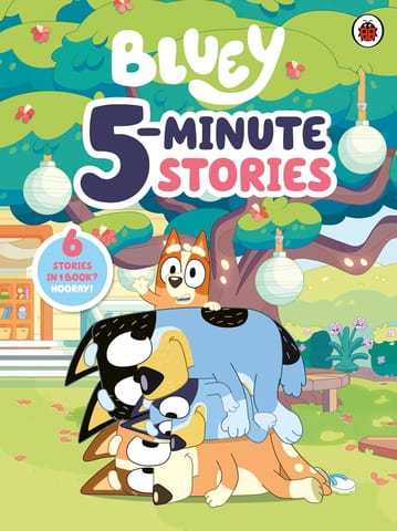 Bluey 5 Minute Stories A Collection Of Short Stories, Perfect For Bedtime Or On-the-go Reading