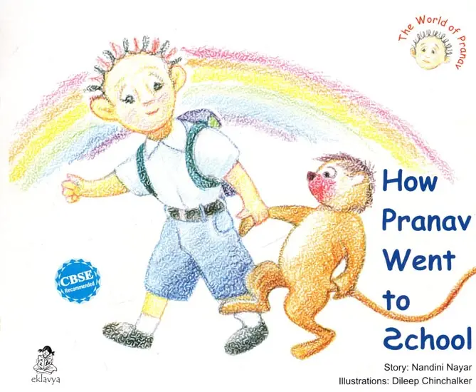 How Pranav Went To School