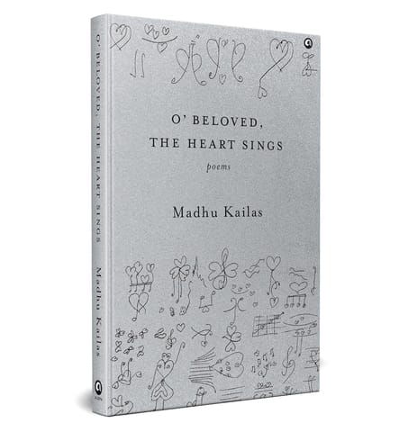 O Beloved, The Heart Sings