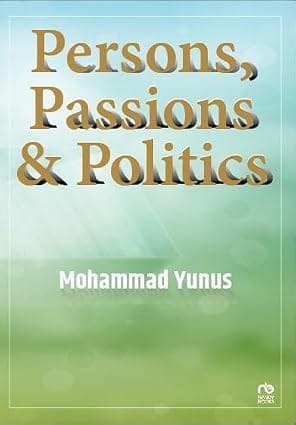 Persons, Passions & Politics