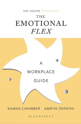 The Emotional Flex A Workplace Guide