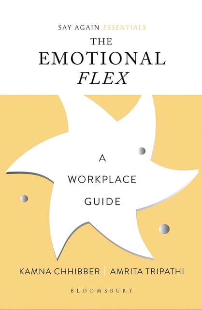 The Emotional Flex A Workplace Guide