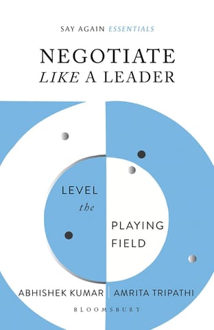 Negotiate Like A Leader Level The Playing Field