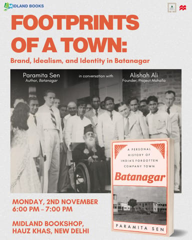Batanagar A Personal History Of Indias Forgotten Company Town Batanagar A Personal History Of Indias Forgotten Company Town