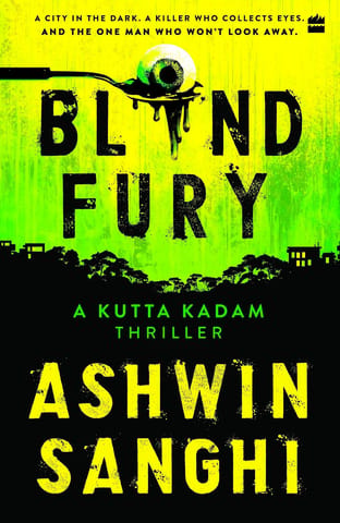 Blind Fury A Kutta Kadam Thriller
