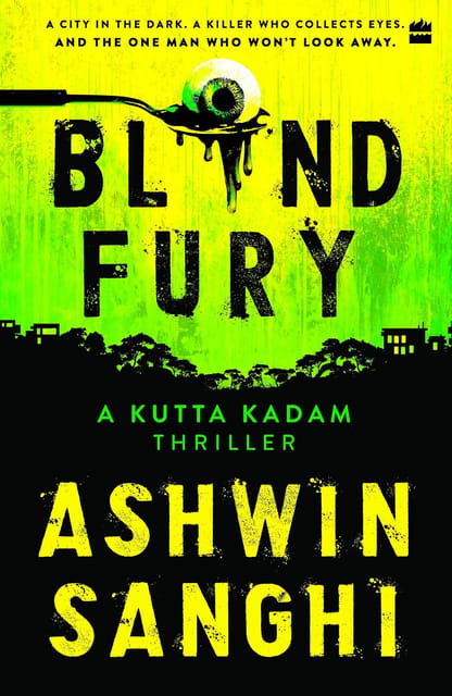 Blind Fury A Kutta Kadam Thriller