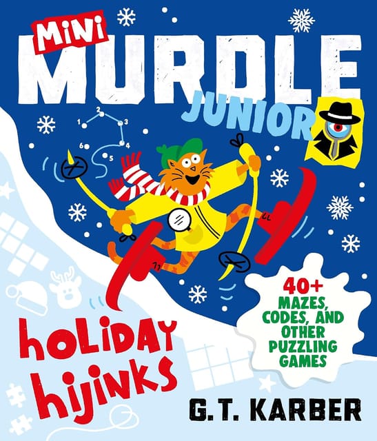 Mini Murdle Junior Holiday Hijinks 40+ Mazes, Codes, Word Searches And Other Brilliant Puzzles