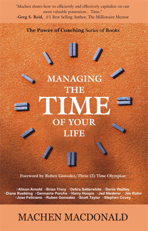 MANAGING THE TIME OF YOUR LIFE