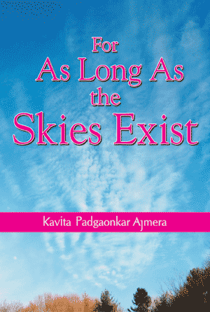 FOR AS LONG AS THE SKIES EXIST